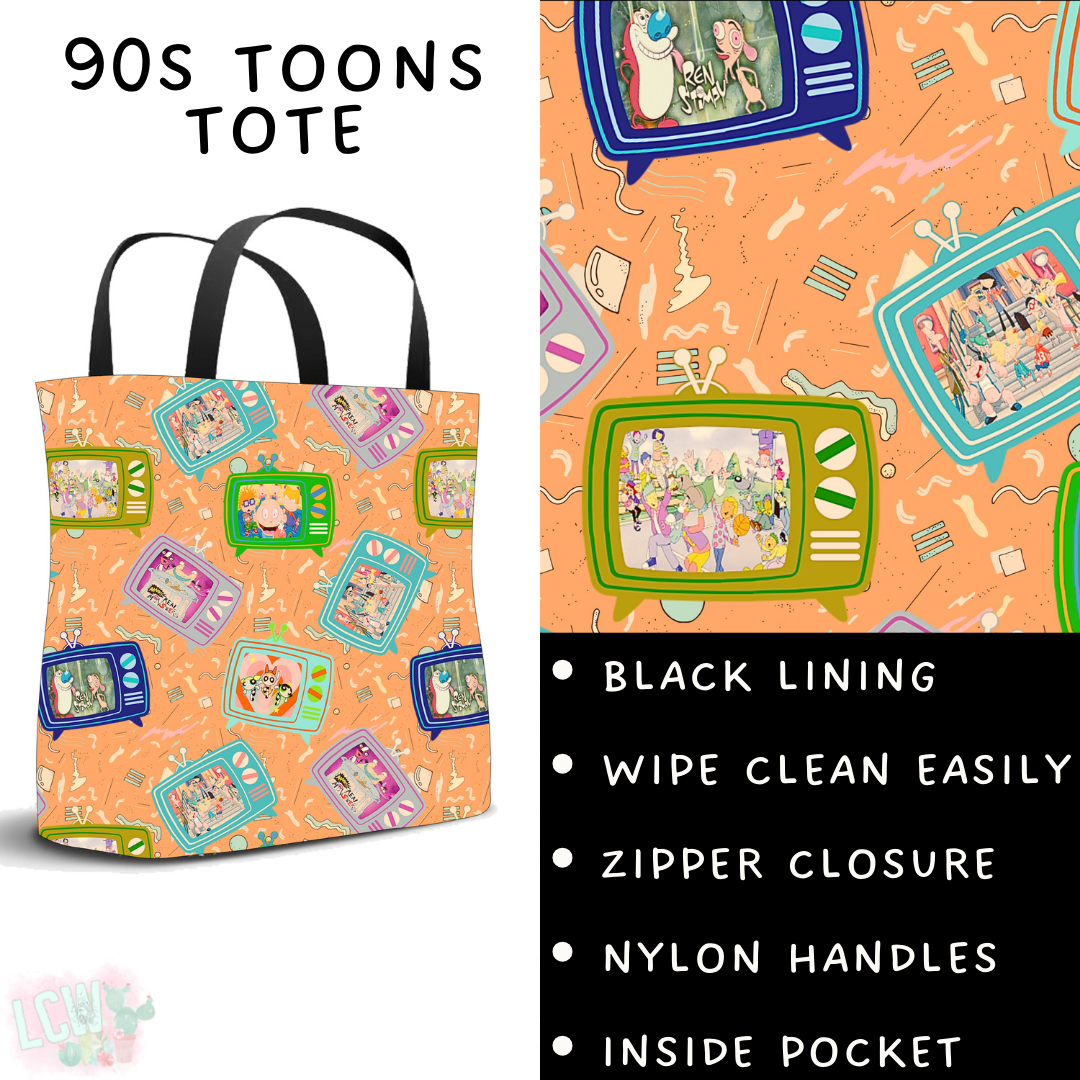 Batch #461 - October Request Run - Closes 12/9 - ETA late Jan - 90s Toons Tote