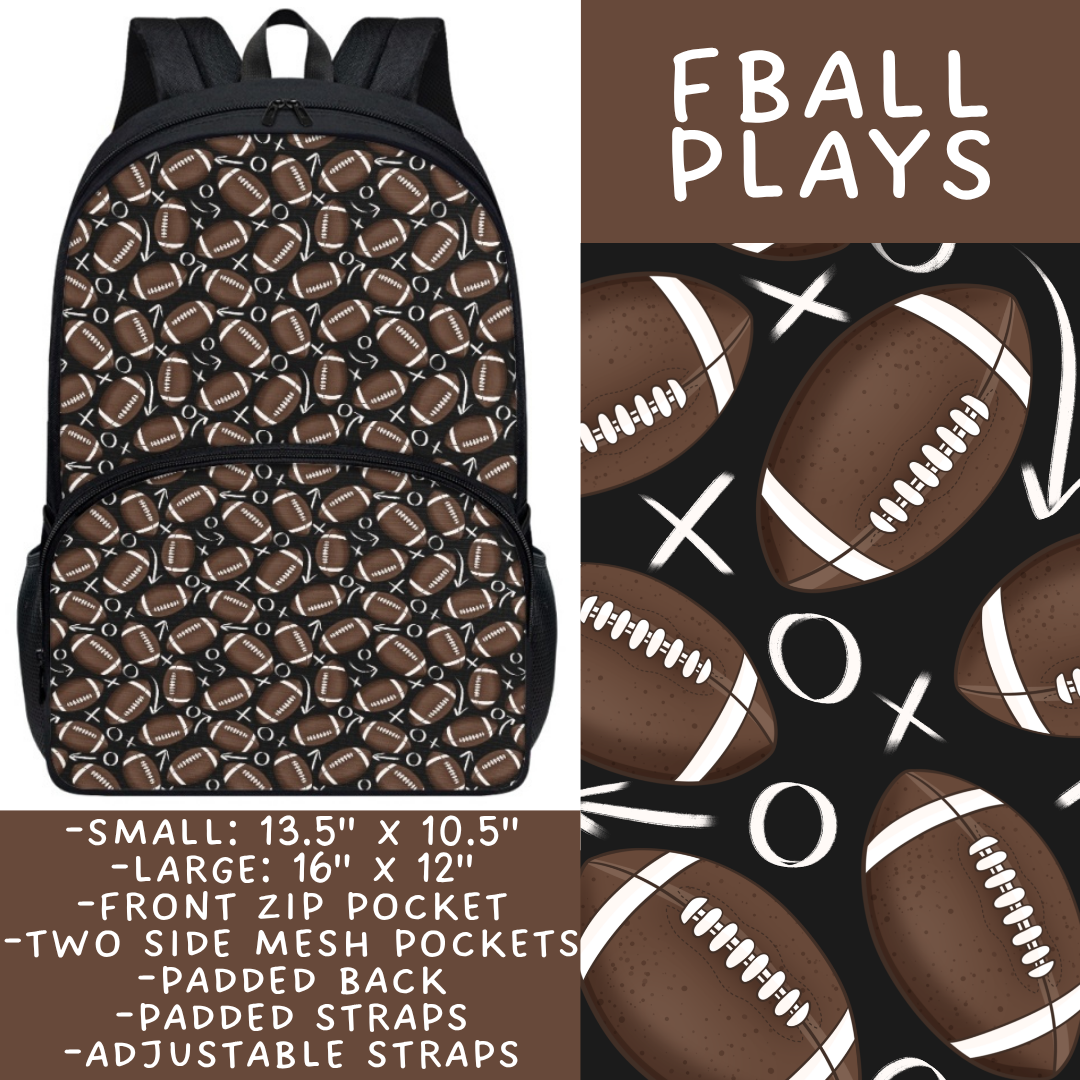 Batch #545 - Back to School 3 - Closes 6/19 - ETA early/mid August - FBall Plays Backpacks