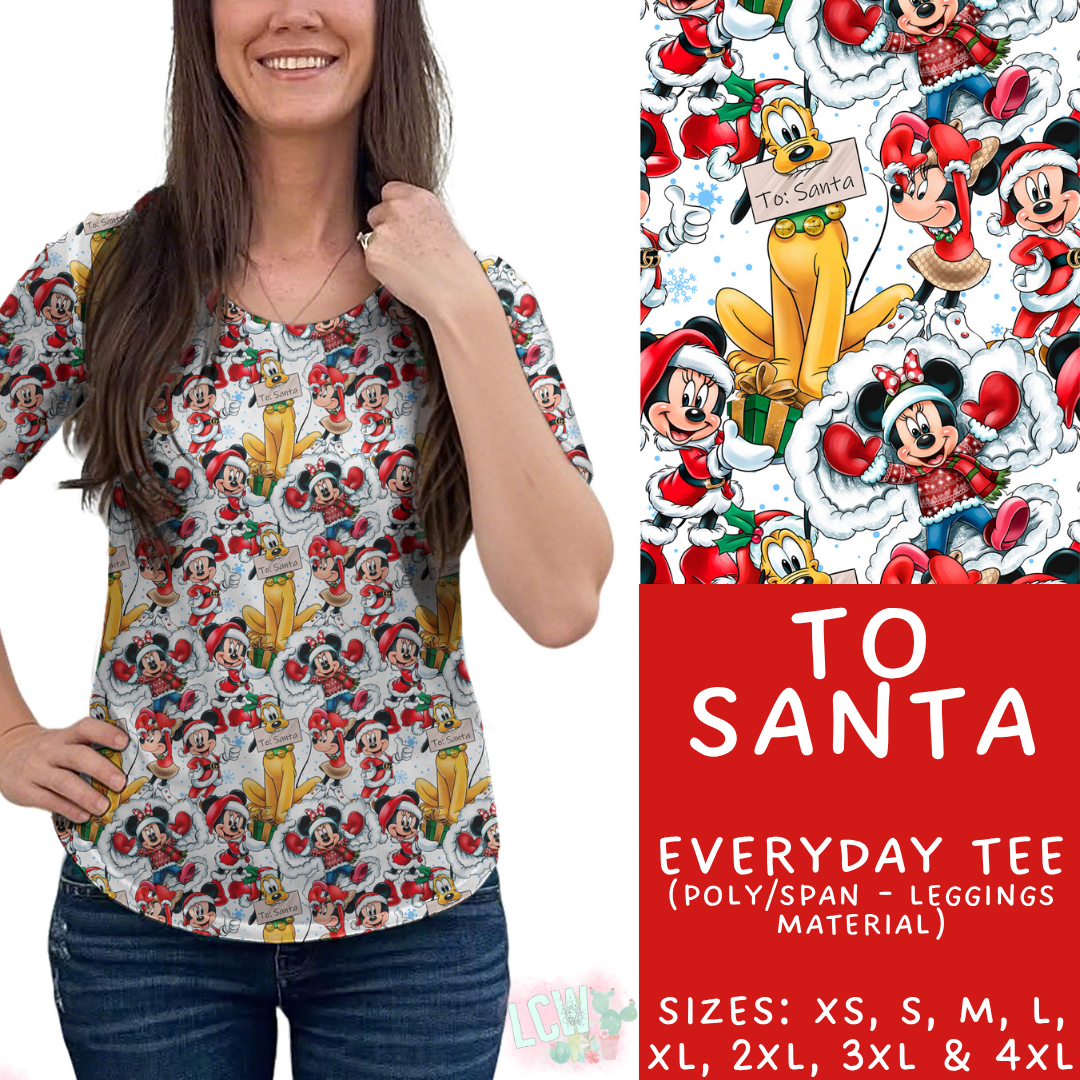 Batch #434 - Magical Christmas - Closes 10/22 - ETA early Dec - To Santa Everyday Tee