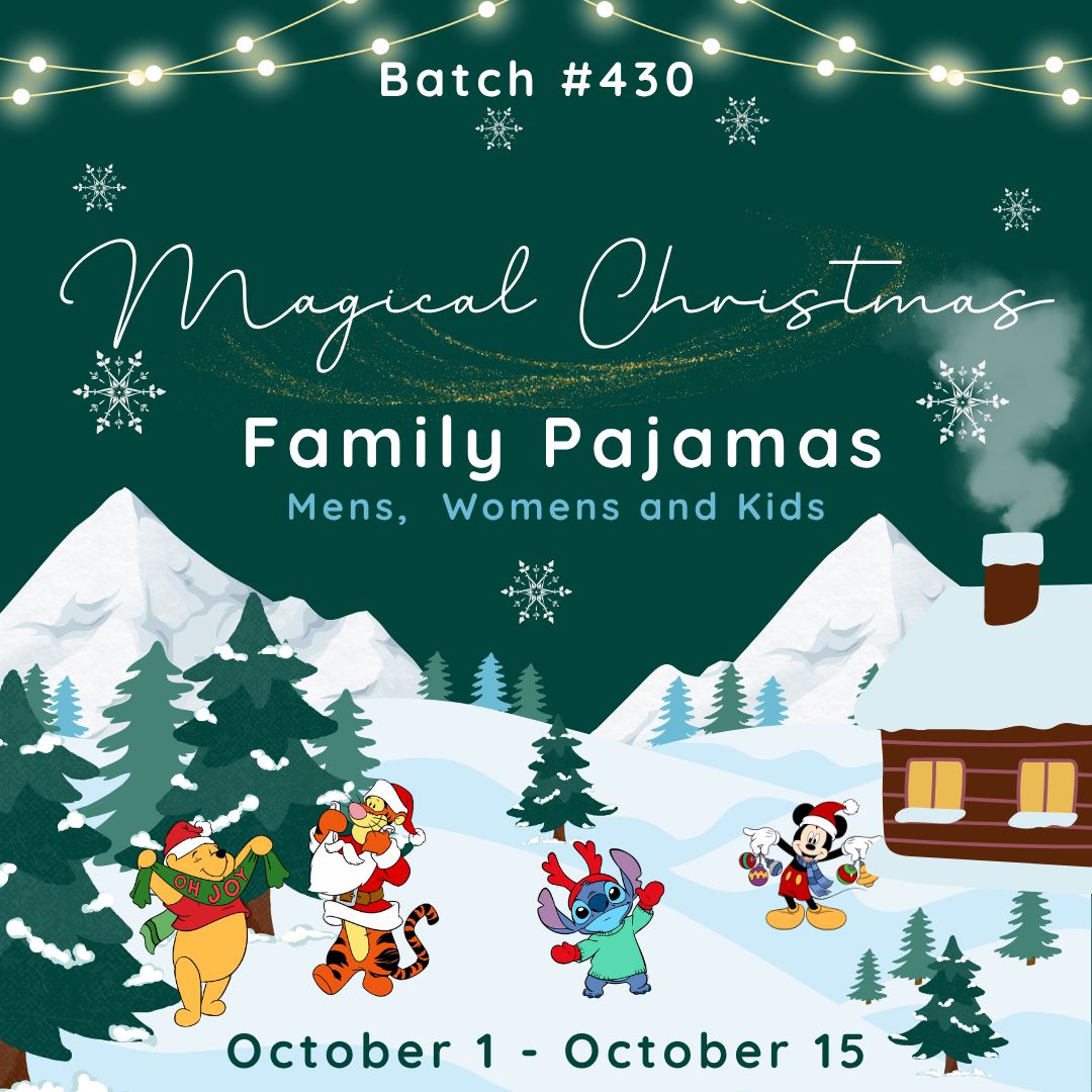 Batch #430 - Magical Christmas Pajamas - Closes 10/15 - ETA early Dec