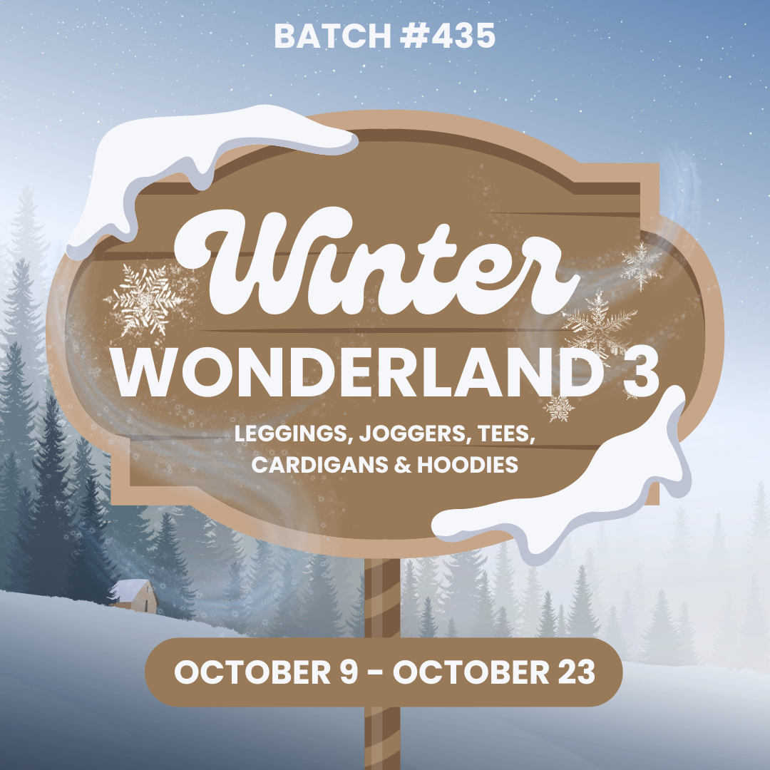 Batch #435 - Winter Wonderland 3 - Closes 10/23 - ETA early Dec