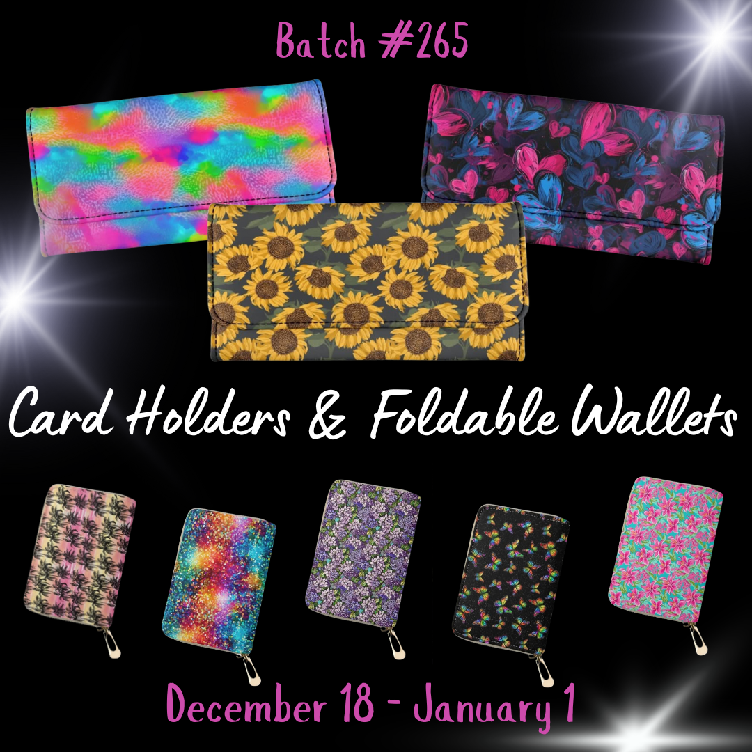 Batch #265 - Card Holders & Foldable Wallets - Closes 1/1 - ETA mid Feb