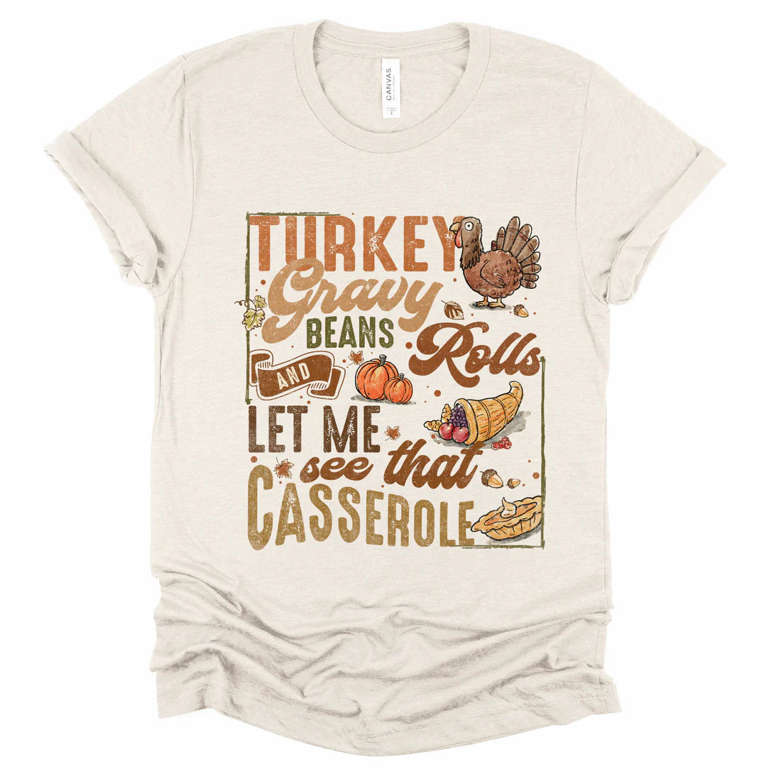 Turkey Gravy Beans Rolls Graphic Tee