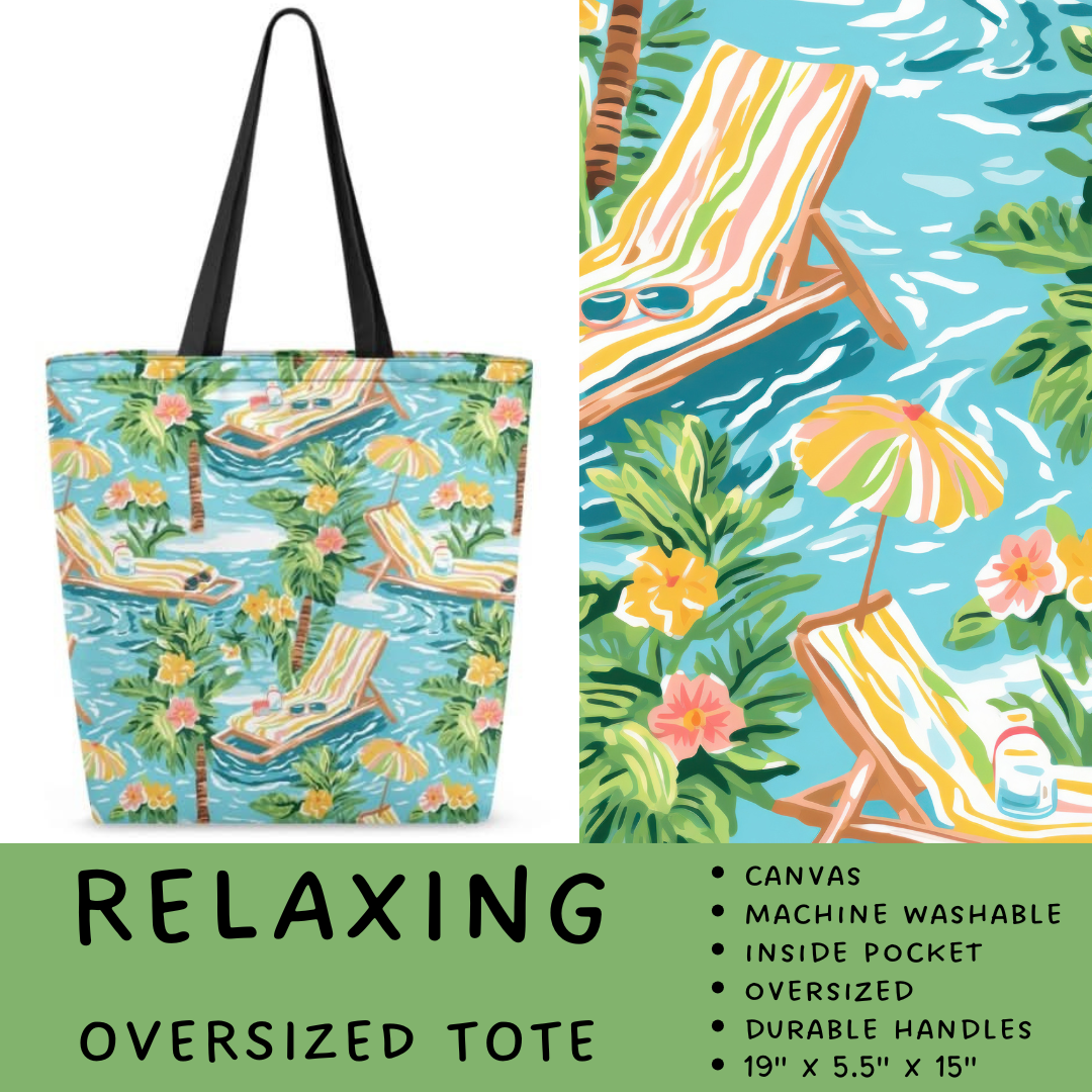 Batch #264 - Travel Collection - Closes 12/31 - ETA - Relaxing Oversized Totes