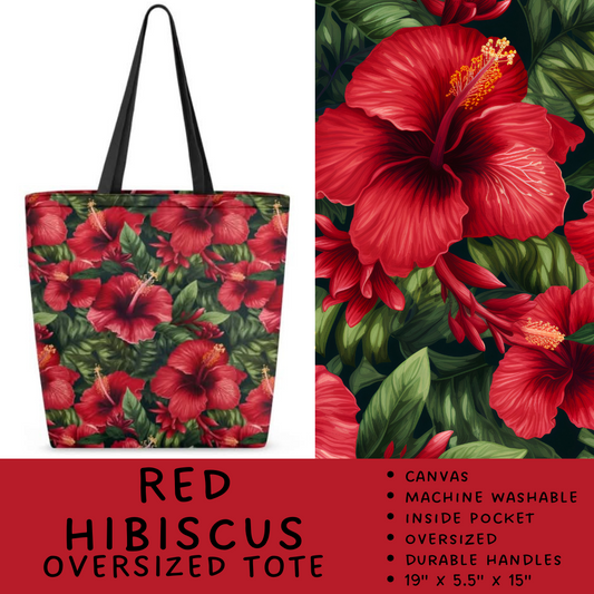 Batch #264 - Travel Collection - Closes 12/31 - ETA - Red Hibiscus Oversized Totes