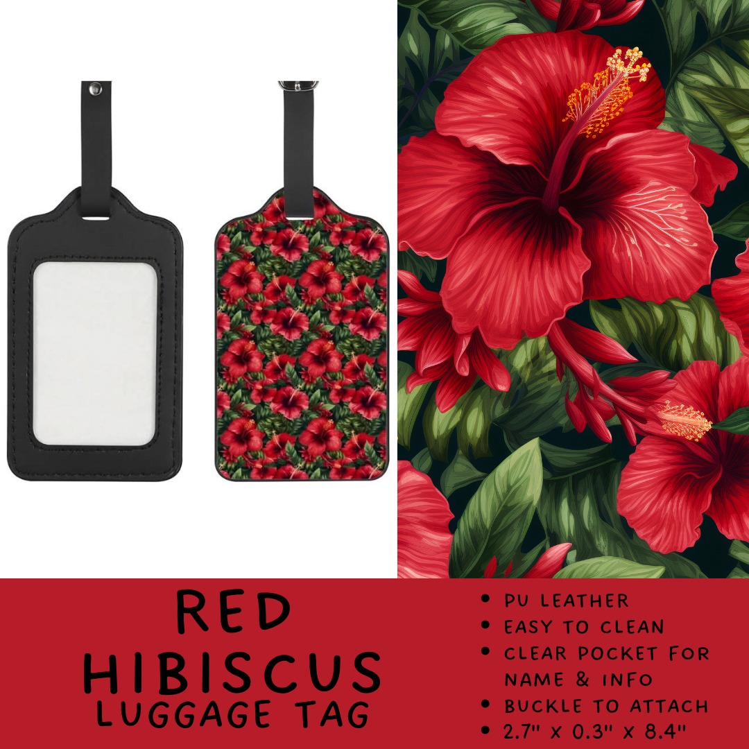 Batch #264 - Travel Collection - Closes 12/31 - ETA - Red Hibiscus Luggage Tag