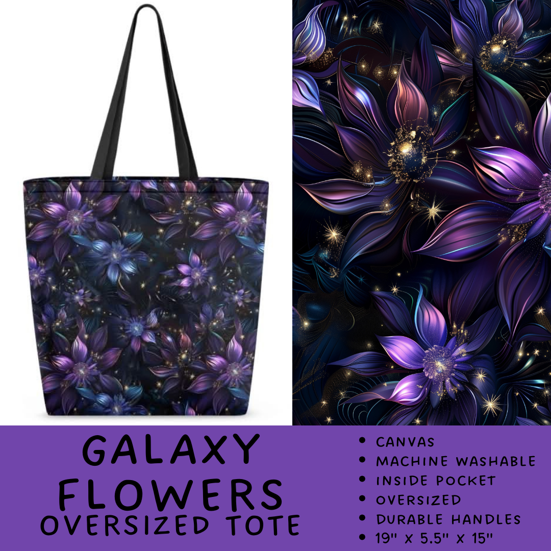 Batch #264 - Travel Collection - Closes 12/31 - ETA - Galaxy Flowers Oversized Totes