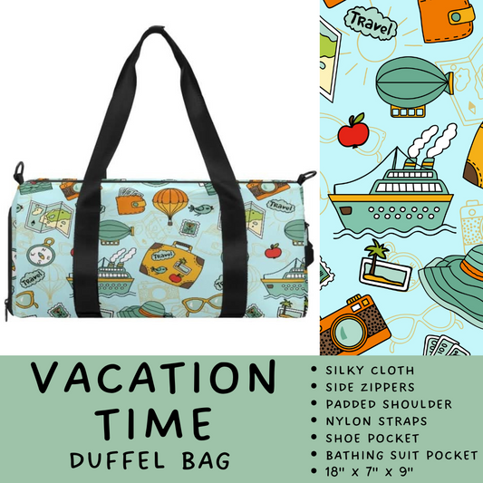 Batch #264 - Travel Collection - Closes 12/31 - ETA - Vacation Time Duffel Bag