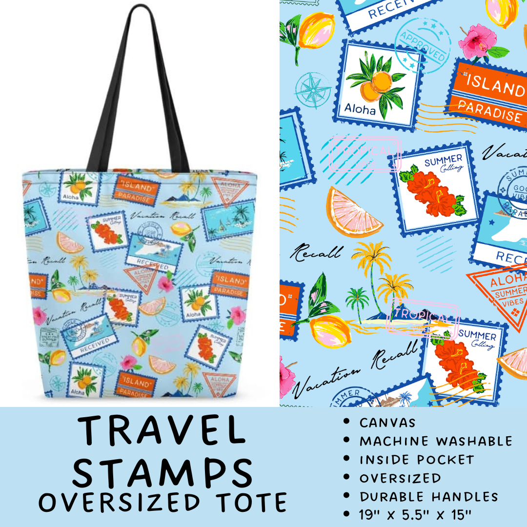 Batch #264 - Travel Collection - Closes 12/31 - ETA - Travel Stamps Oversized Totes