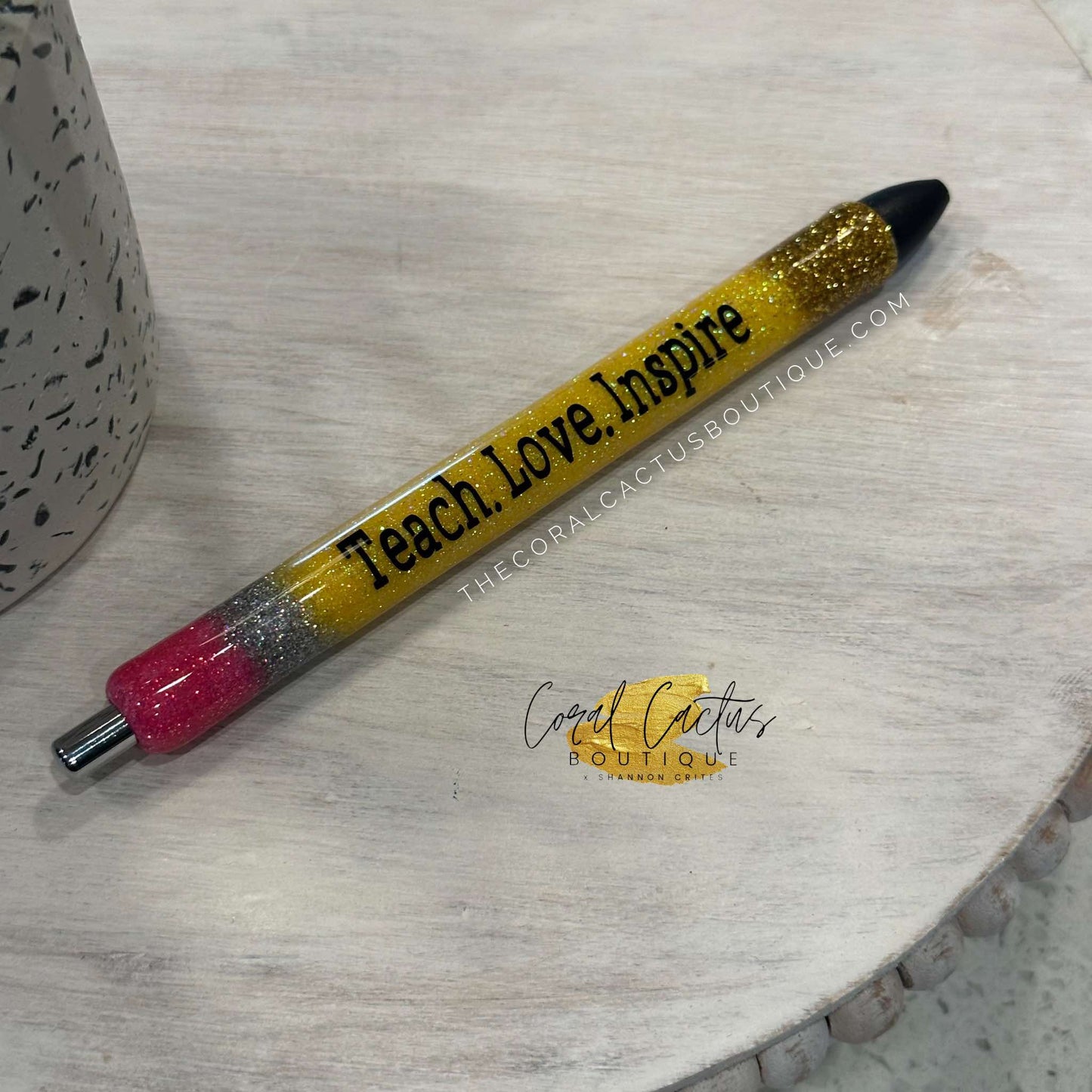 Custom Pen - Teach Love Inspire Pencil