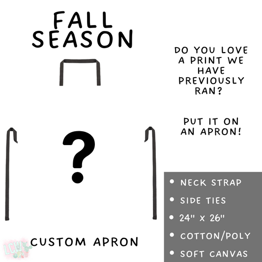 Batch #405 - Oh My Gourd, Let's Bake! - Closes 9/1 - ETA mid/late October - Pick Your Print Apron