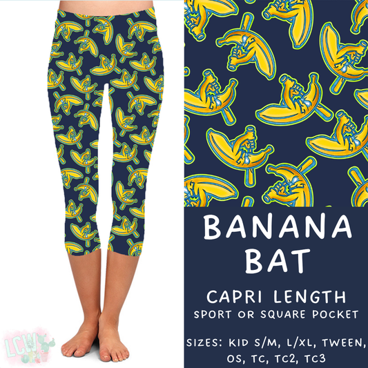 Batch #370 - Fun Run 12 - Closes 7/8 - ETA early Sept - Banana Bat Capri Length Leggings