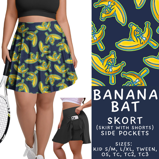 Batch #370 - Fun Run 12 - Closes 7/8 - ETA early Sept - Banana Bat Skort
