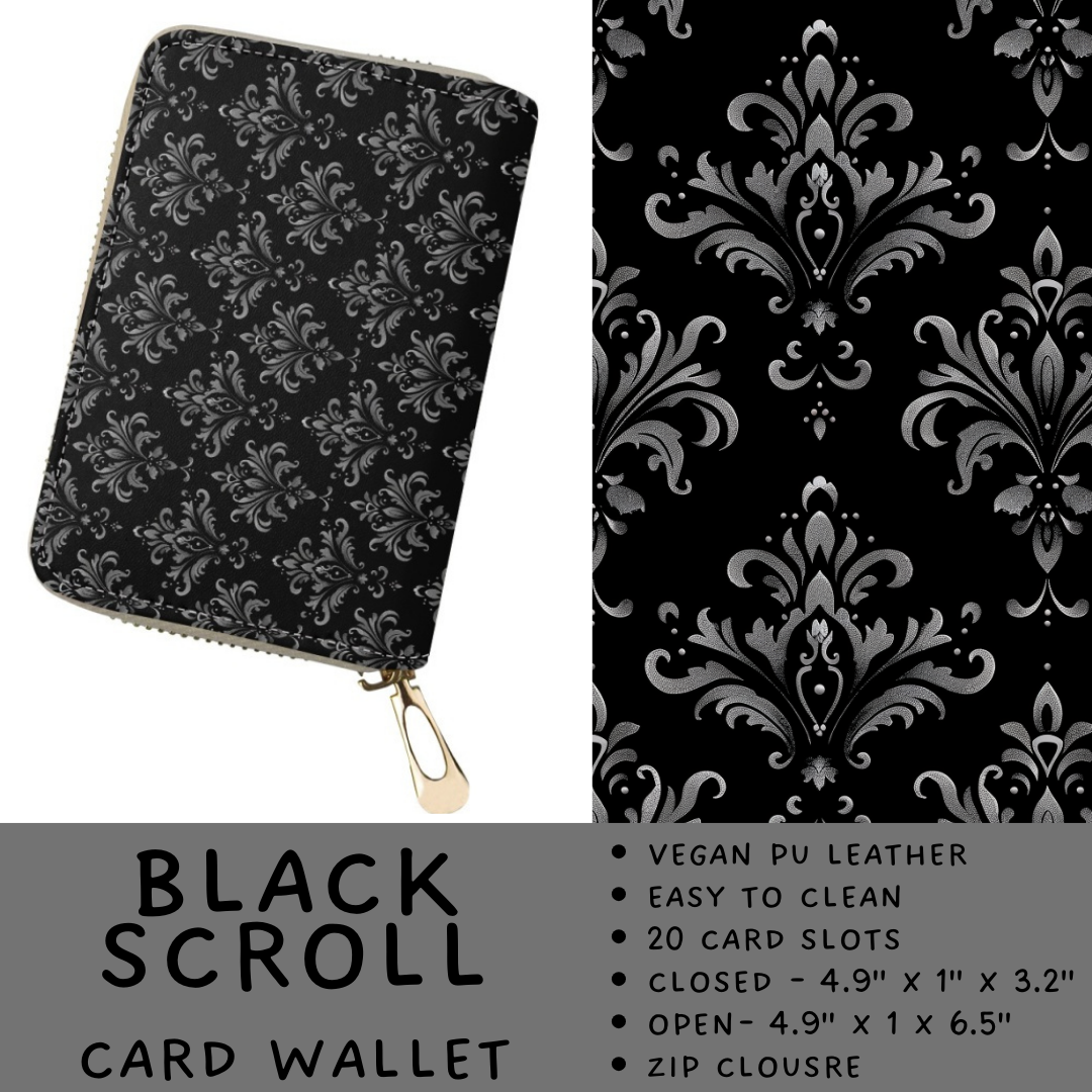 Batch #460 - Zip It Collection - Closes 12/5 - ETA late Jan - Black Scroll Card Wallet