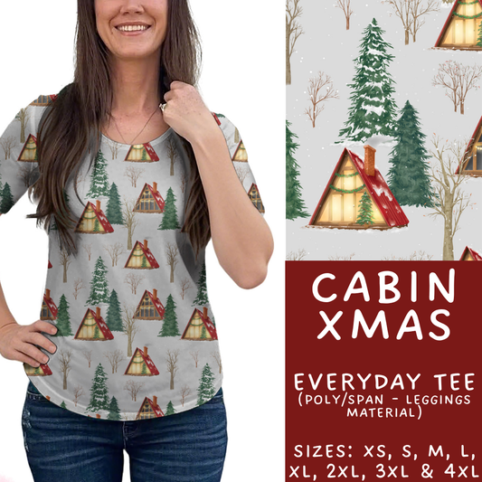Batch #433 - Winter Cabin - Closes 10/20 - ETA early Dec - Cabin Xmas Everyday Tee
