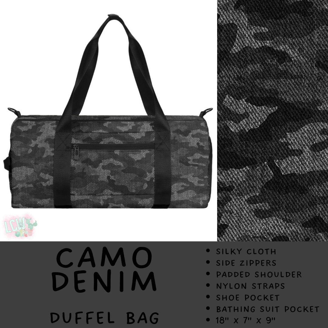 Batch #495 - Travel Collection - Closes 2/23 - ETA late April - Camo Denim Duffel Bag