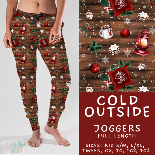 Batch #433 - Winter Cabin - Closes 10/20 - ETA early Dec - Cold Outside Joggers
