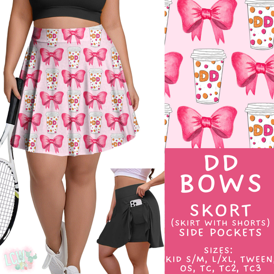 Batch #408 - Fun Run 14 - Closes 9/5 - ETA mid/late October - DD Bows Skort