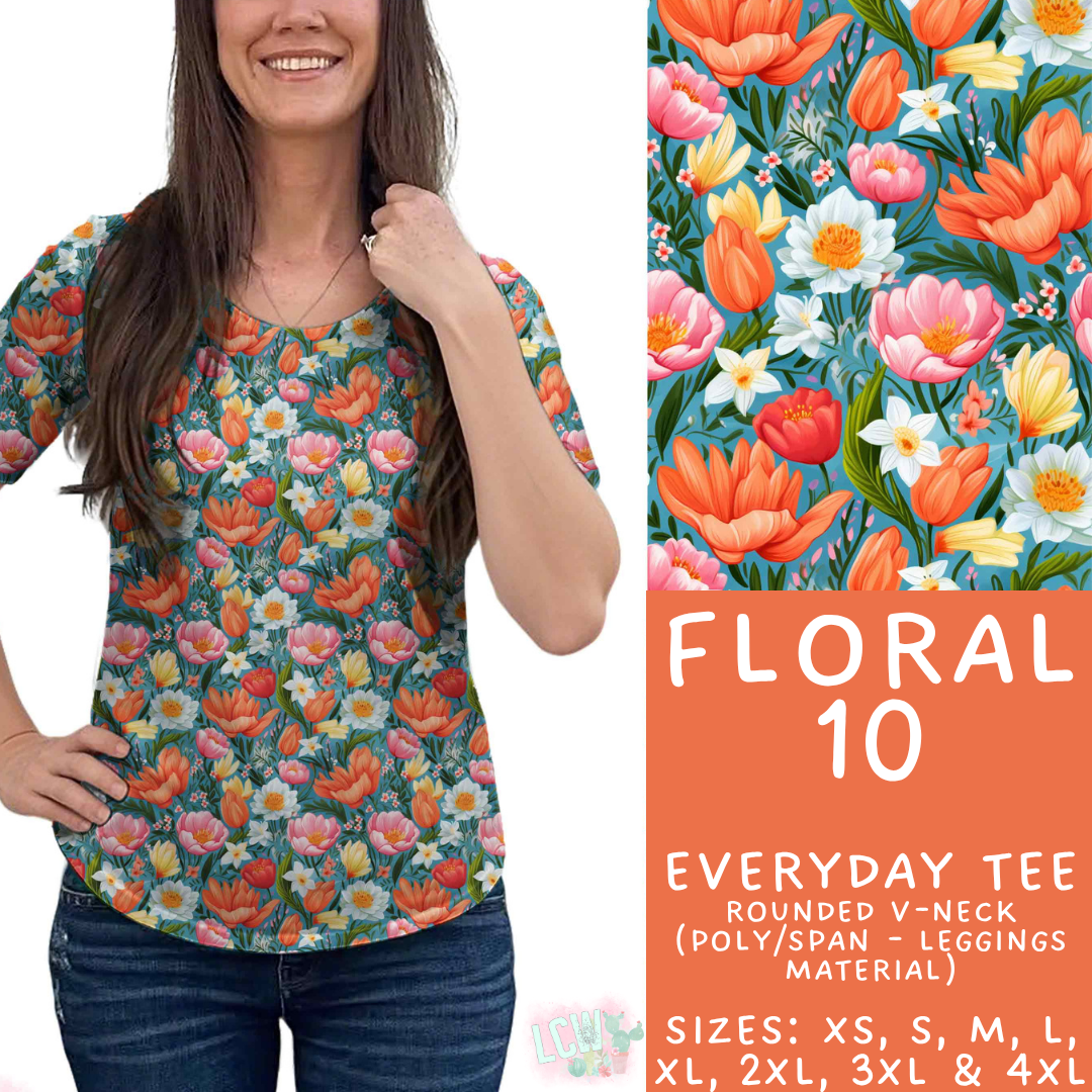 Batch #540 - May Flowers - Closes 6/8 - ETA early August - Floral 10 Everyday Tee