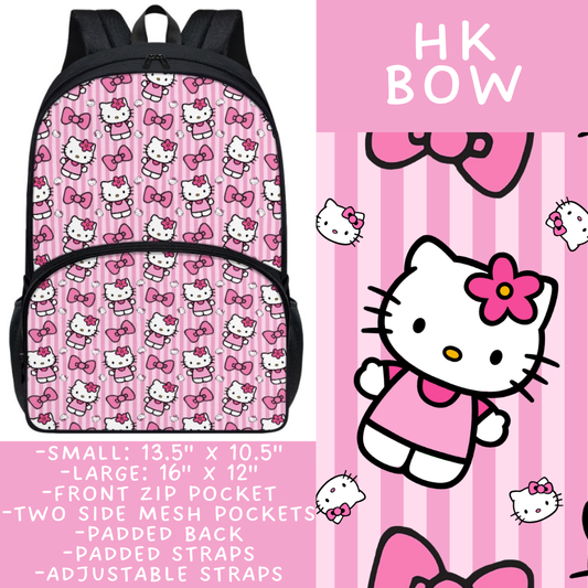 Batch #545 - Back to School 3 - Closes 6/19 - ETA early/mid August - HK Bow Backpacks