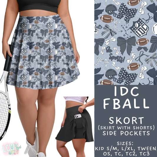 Batch #408 - Fun Run 14 - Closes 9/5 - ETA mid/late October - IDC FBall Skort