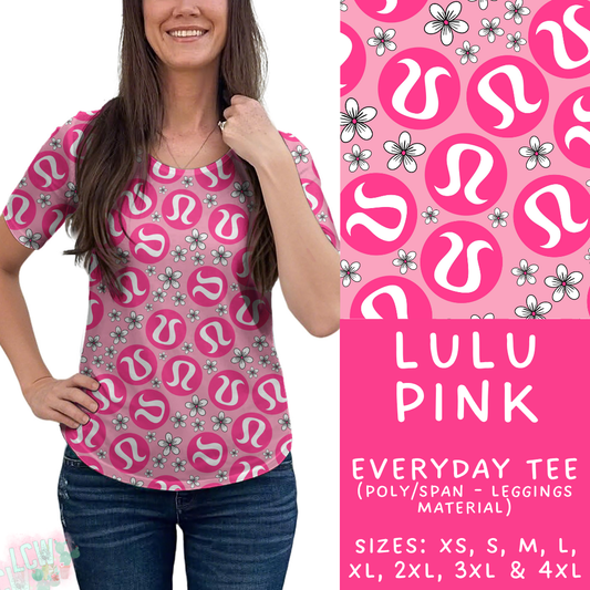 Batch #370 - Fun Run 12 - Closes 7/8 - ETA early Sept - LuLu Pink Everyday Tee
