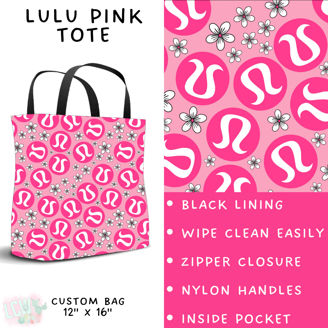 Batch #370 - Fun Run 12 - Closes 7/8 - ETA early Sept - LuLu Pink Tote