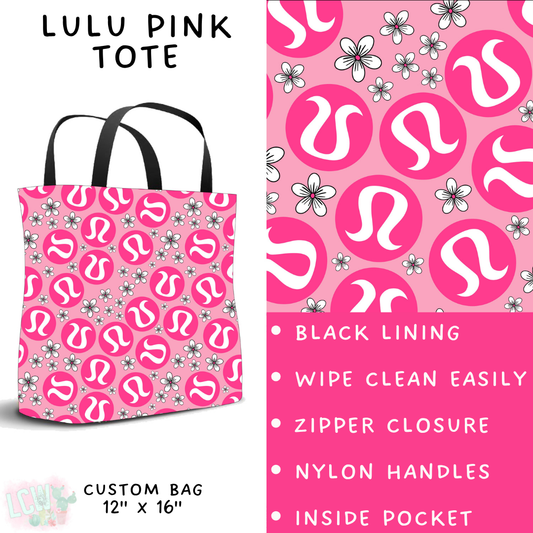 Batch #370 - Fun Run 12 - Closes 7/8 - ETA early Sept - LuLu Pink Tote