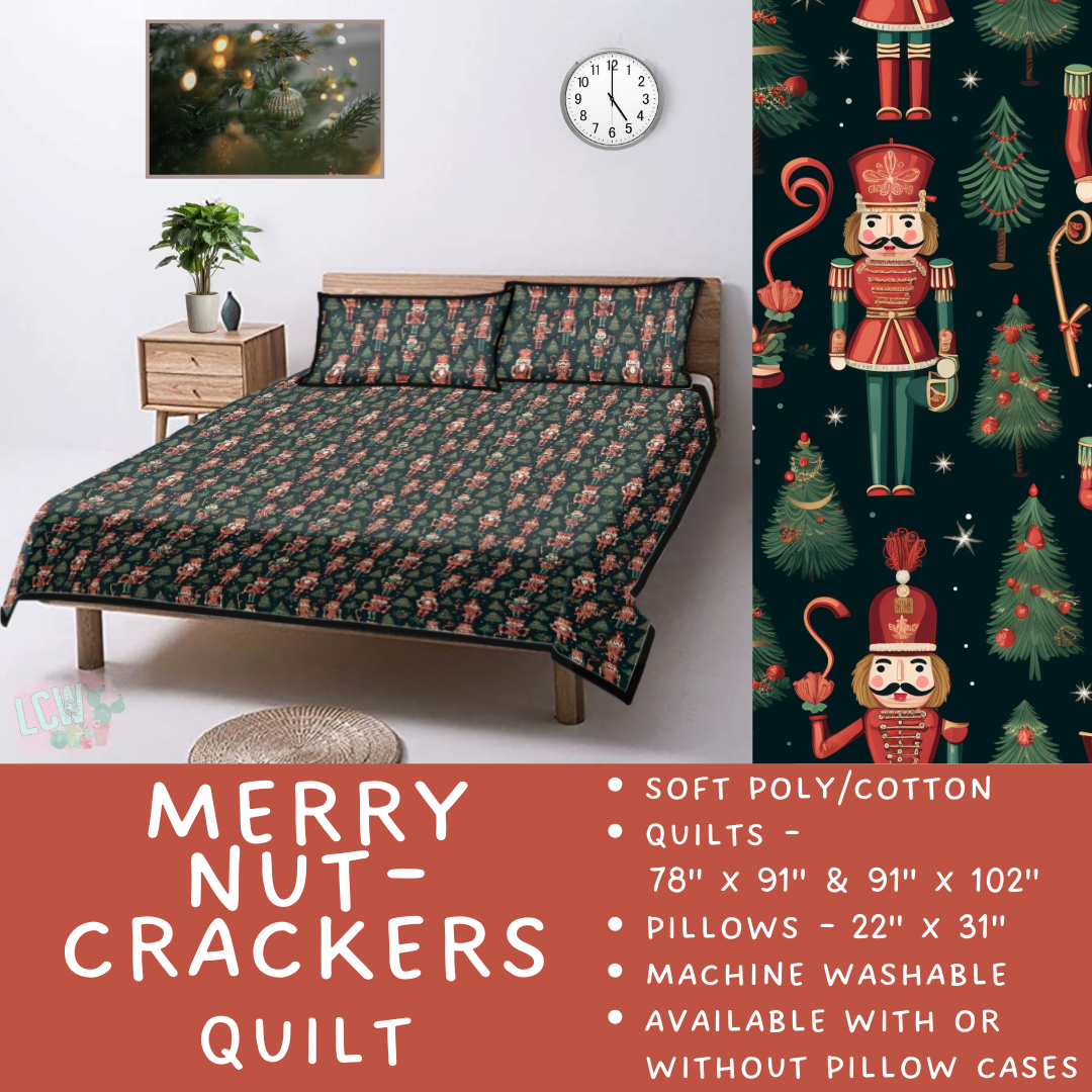Batch  #410 - Cozy Quilts - Closes 9/10 - ETA late October - Merry Nutcrackers Quilt