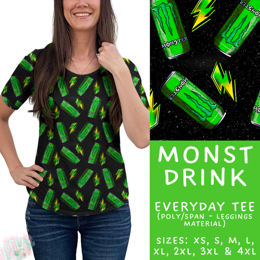 Batch #370 - Fun Run 12 - Closes 7/8 - ETA early Sept - Monst Drink Everyday Tee