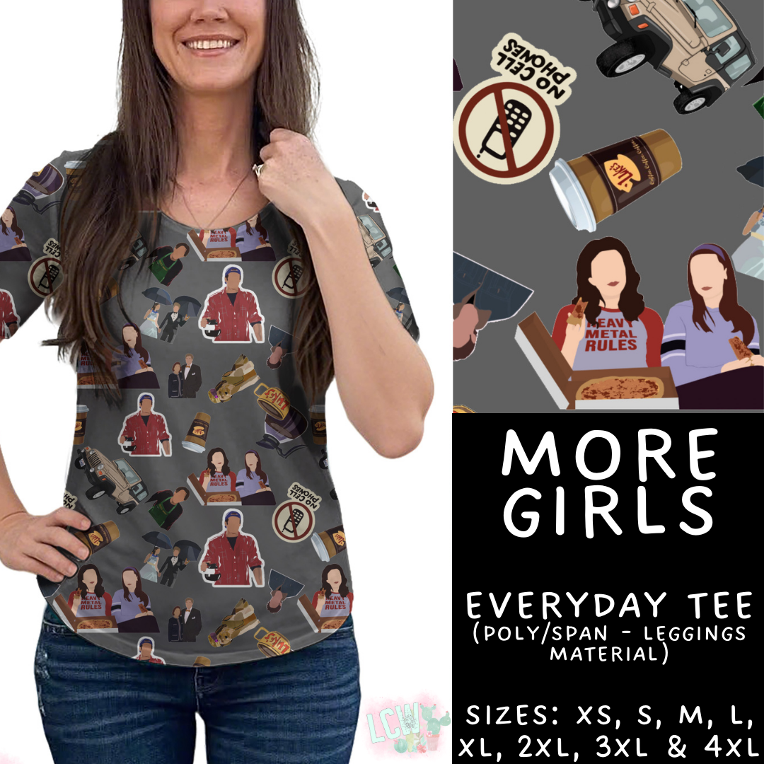 Batch #461 - October Request Run - Closes 12/9 - ETA late Jan - More Girls Everyday Tee