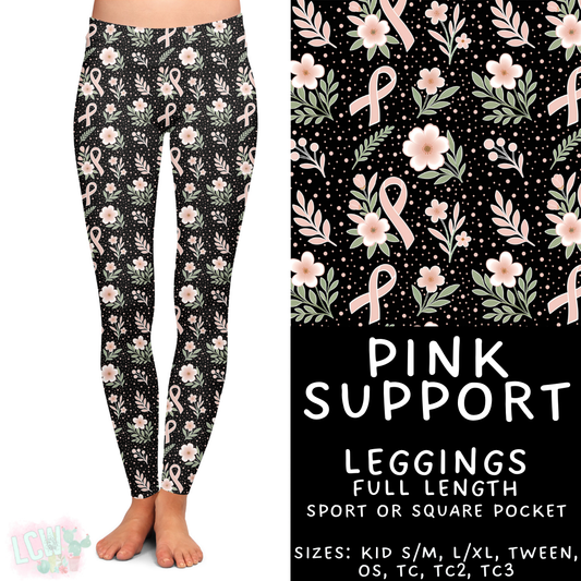 Batch #408 - Fun Run 14 - Closes 9/5 - ETA mid/late October - Pink Support Full Length Leggings