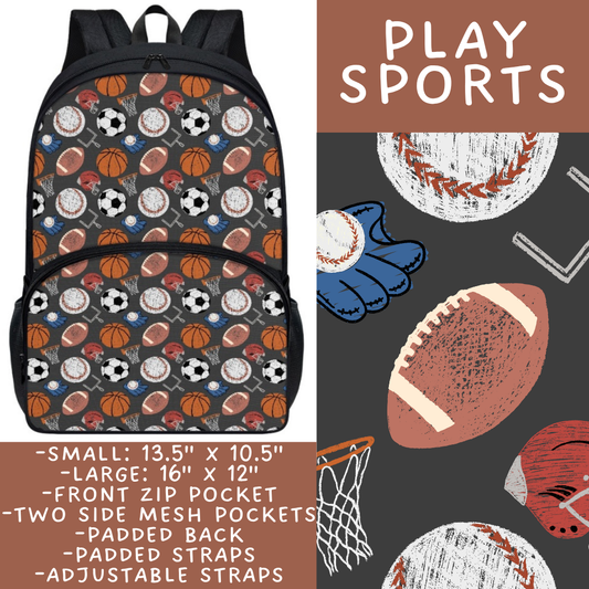 Batch #545 - Back to School 3 - Closes 6/19 - ETA early/mid August - Play Sports Backpacks
