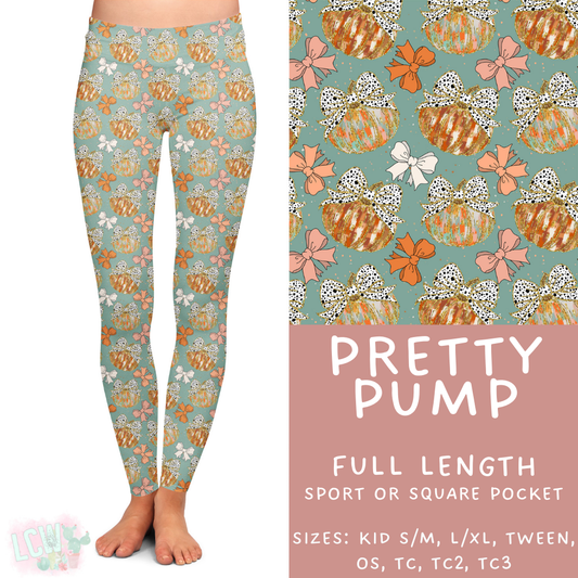 Batch #403 - Hello Fall 2 - Closes 8/28 - ETA mid October - Pretty Pump Full Length Leggings