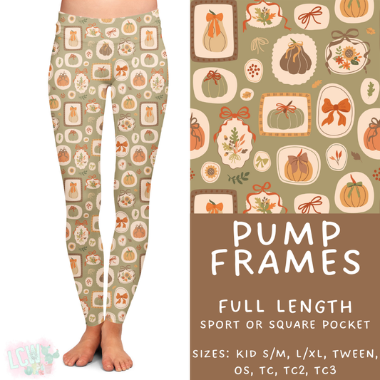 Batch #403 - Hello Fall 2 - Closes 8/28 - ETA mid October - Pump Frames Full Length Leggings