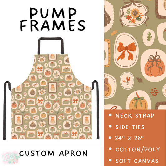 Batch #405 - Oh My Gourd, Let's Bake! - Closes 9/1 - ETA mid/late October - Pump Frames Apron