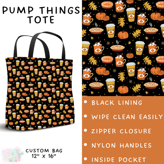 Batch #407 - Fall Fun 2 - Closes 9/4 - ETA mid/late October - Pump Things Tote