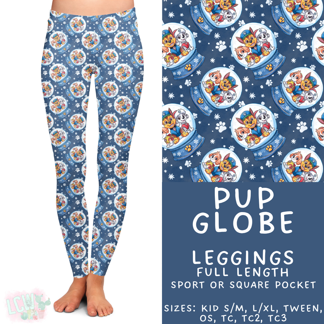 Batch #432 - Winter Globes - Closes 10/17 - ETA early December - Pup Globe Full Length Leggings