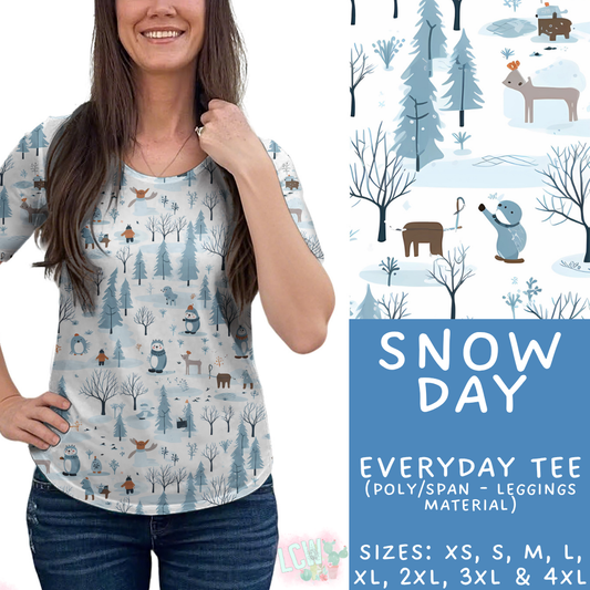Batch #435 - Winter Wonderland 3 - Closes 10/23 - ETA early/mid Dec - Snow Day Everyday Tee